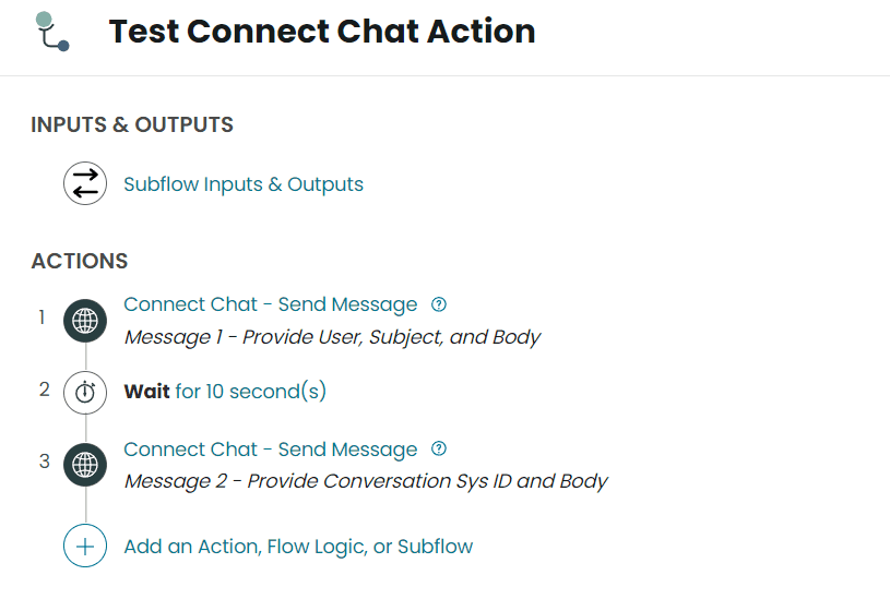 ServiceNow Test Connect Chat Action Subflow Overview